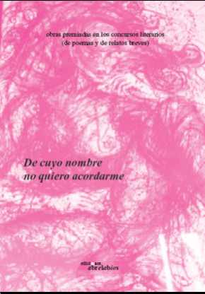 obras premiadas en concursos literarios del 2005...